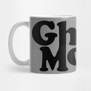 Ghost Moms - black font Mug